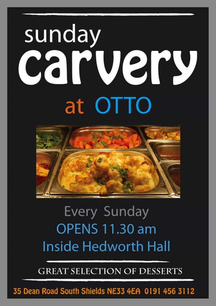 Otto Restaurant Hedworth Hall 35 Dean Road South Shields NE33 4EA Sunday Carvery Otto Restaurant Hedworth Hall 35 Dean Road South Shields NE33 4EA Sunday Carvery